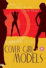 Watch Cover Girl Models Zmovies