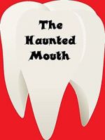 Watch The Haunted Mouth Zmovies