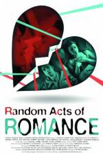 Watch Random Acts of Romance Zmovies