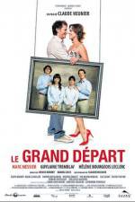 Watch Le grand depart Zmovies