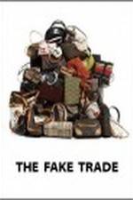 Watch The Fake Trade Zmovies