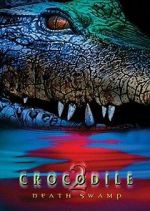 Watch Crocodile 2: Death Swamp Zmovies