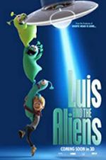 Watch Luis & the Aliens Zmovies