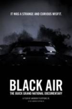 Watch Black Air: The Buick Grand National Documentary Zmovies
