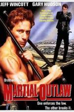 Watch Martial Outlaw Zmovies