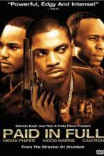 Watch Paid in Full Zmovies