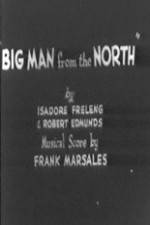 Watch Big Man from the North Zmovies