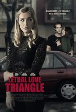 Watch Lethal Love Triangle Zmovies