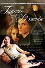 Watch Dracula\'s Fiancee Zmovies
