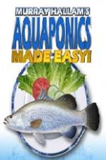 Watch Aquaponics Made Easy Zmovies