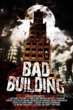 Watch Bad Building Zmovies