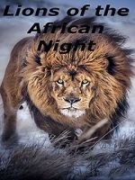 Watch Lions of the African Night Zmovies