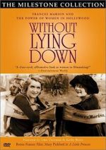 Watch Without Lying Down: Frances Marion and the Power of Women in Hollywood Zmovies