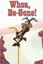 Watch Whoa, Be-Gone! (Short 1958) Online Zmovies