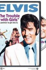 Watch The Trouble with Girls Zmovies