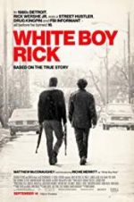 Watch White Boy Rick Zmovies