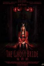 Watch The Ghost Bride Zmovies