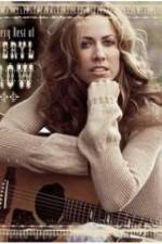 Watch The Very Best of Sheryl Crow The Videos Zmovies