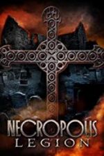 Watch Necropolis: Legion Zmovies
