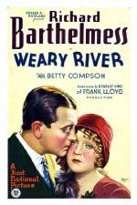 Watch Weary River Zmovies
