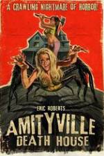 Watch Amityville Death House Zmovies