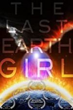 Watch The Last Earth Girl Zmovies