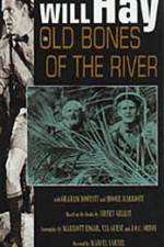 Watch Old Bones of the River Zmovies