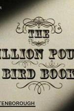 Watch The Million Pound Bird Book Zmovies