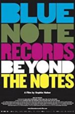 Watch Blue Note Records: Beyond the Notes Zmovies