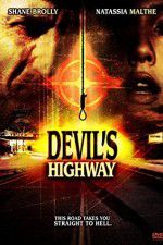Watch Devils Highway Zmovies