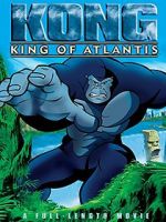 Watch Kong: King of Atlantis Zmovies