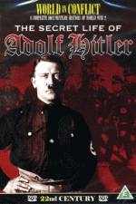Watch The Secret Life of Adolf Hitler Zmovies