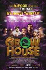Watch Grow House Zmovies