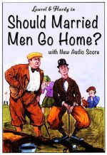 Watch Should Married Men Go Home? Zmovies