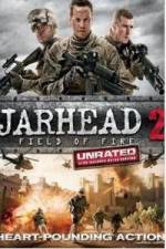 Watch Jarhead 2: Field of Fire Zmovies