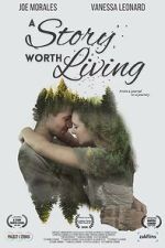 Watch A Story Worth Living Zmovies