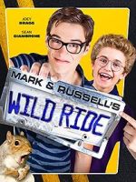 Watch Mark & Russell\'s Wild Ride Zmovies