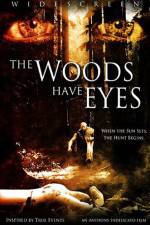 Watch The Woods Have Eyes Zmovies