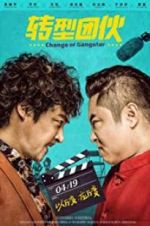 Watch Change of Gangsters Zmovies