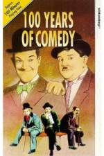 Watch 100 Years of Comedy Zmovies