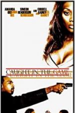 Watch Caught in the Game Zmovies