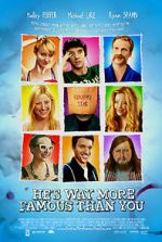 Watch He\'s Way More Famous Than You Zmovies