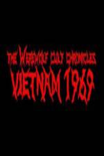 Watch The Werewolf Cult Chronicles: Vietnam 1969 Zmovies