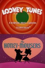 Watch The Honey-Mousers (Short 1956) Zmovies