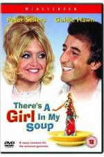 Watch There's a Girl in My Soup Zmovies