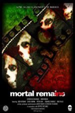 Watch Mortal Remains Zmovies