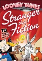 Watch Looney Tunes: Stranger Than Fiction Zmovies