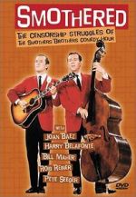 Watch Smothered: The Censorship Struggles of the Smothers Brothers Comedy Hour Zmovies