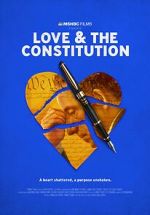 Watch Love & the Constitution (TV Special 2022) Zmovies
