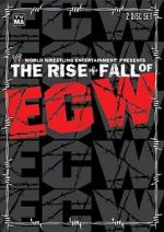 Watch The Rise & Fall of ECW Zmovies